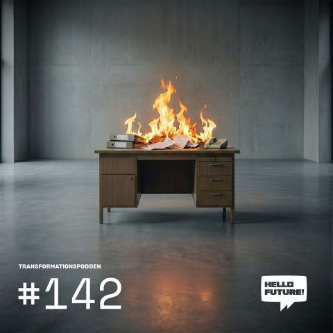#142 Transformationspodden Hello Future